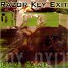 Razor Key Exit : Dolus Malus